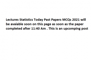Lecturer Statistics today solved paper 2021 28th august 